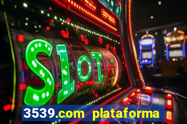 3539.com plataforma de jogos