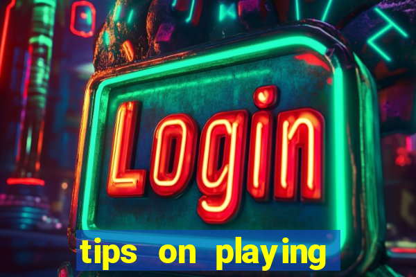 tips on playing slot machines