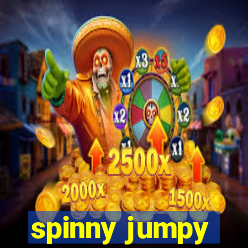 spinny jumpy