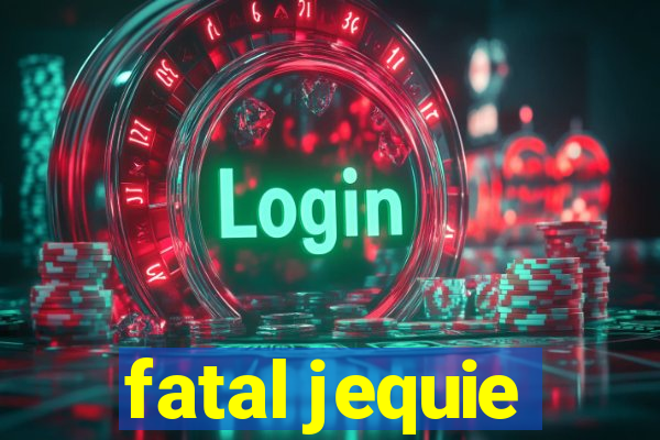 fatal jequie