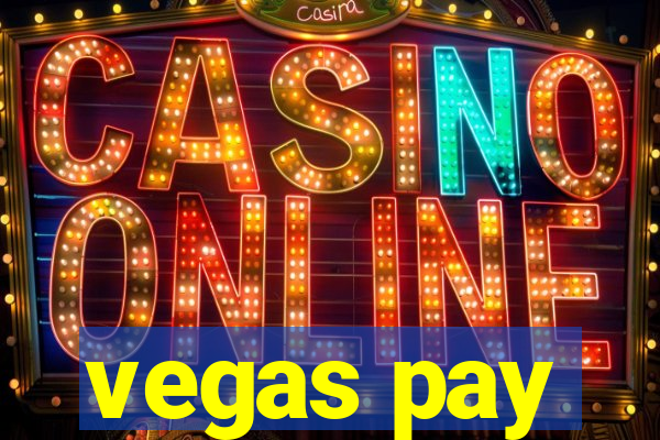 vegas pay