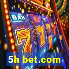 5h bet.com