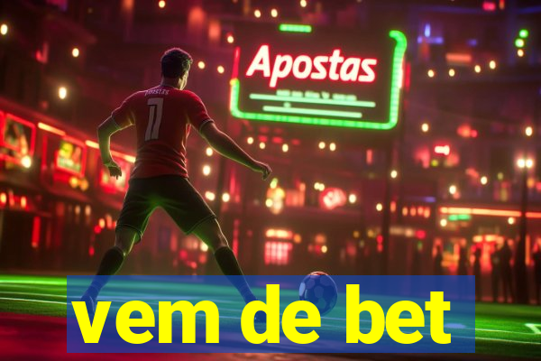 vem de bet