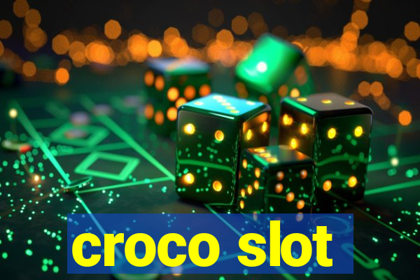 croco slot