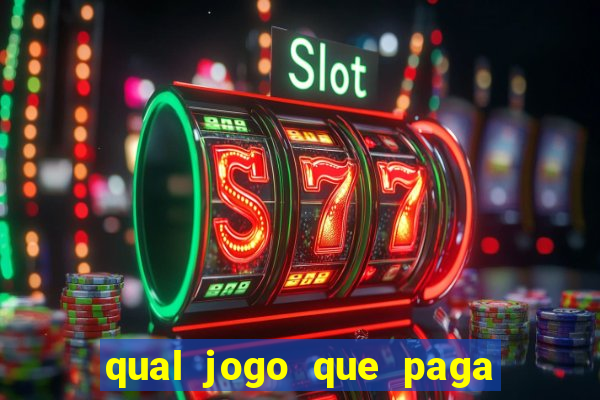 qual jogo que paga dinheiro de verdade pelo pix