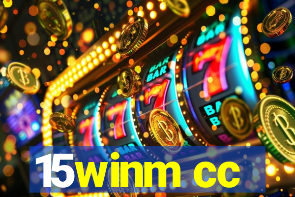 15winm cc