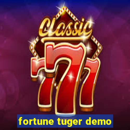 fortune tuger demo