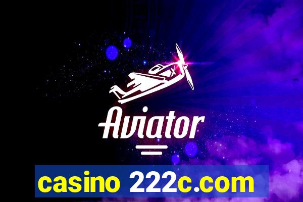 casino 222c.com