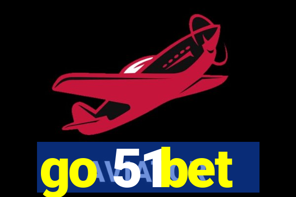 go 51bet