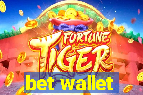 bet wallet