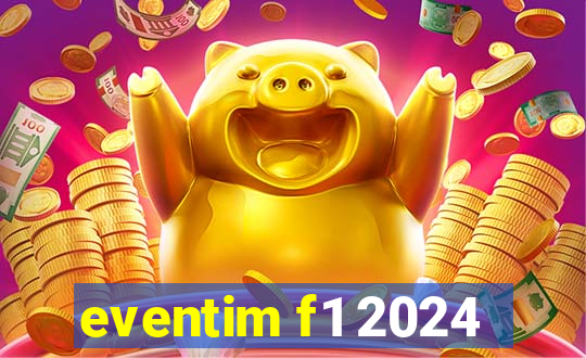 eventim f1 2024