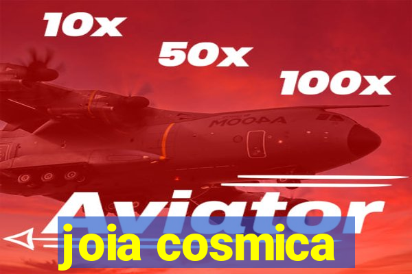 joia cosmica