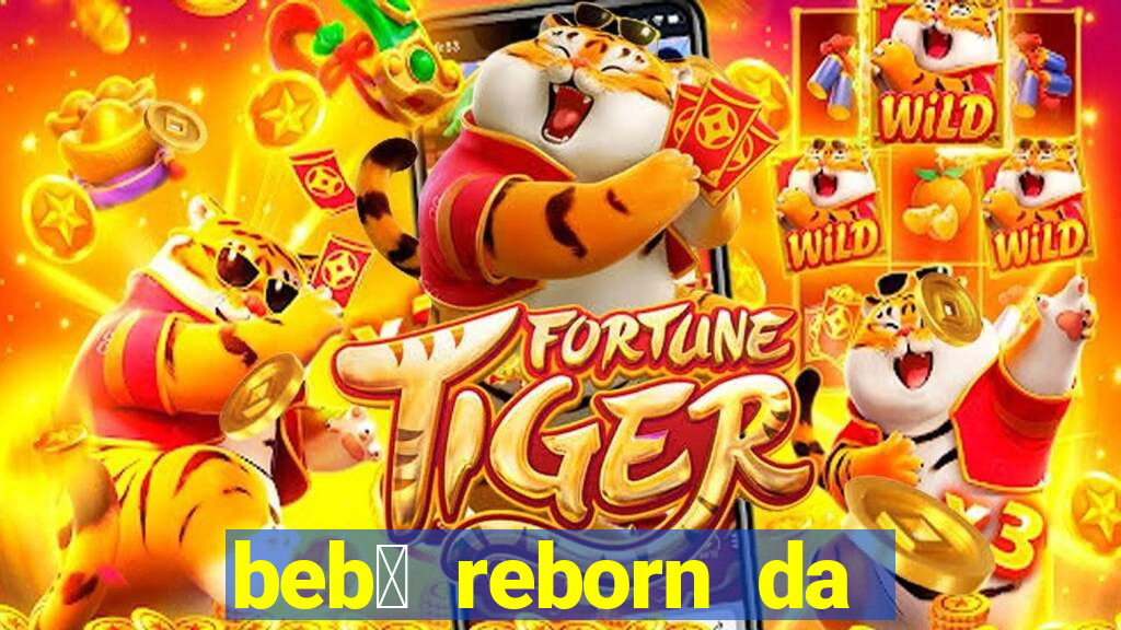 beb锚 reborn da simone fortuna