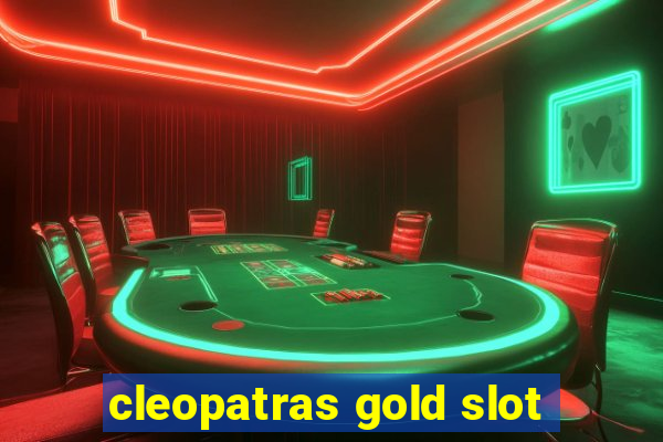 cleopatras gold slot