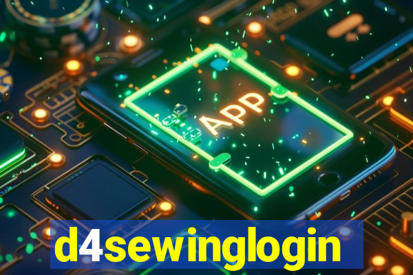 d4sewinglogin