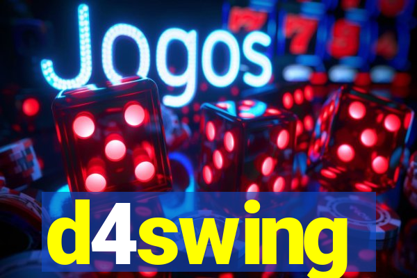 d4swing