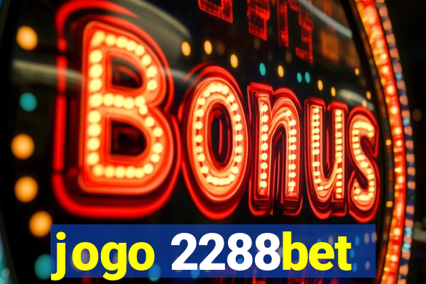 jogo 2288bet