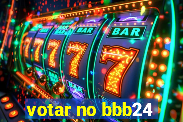 votar no bbb24