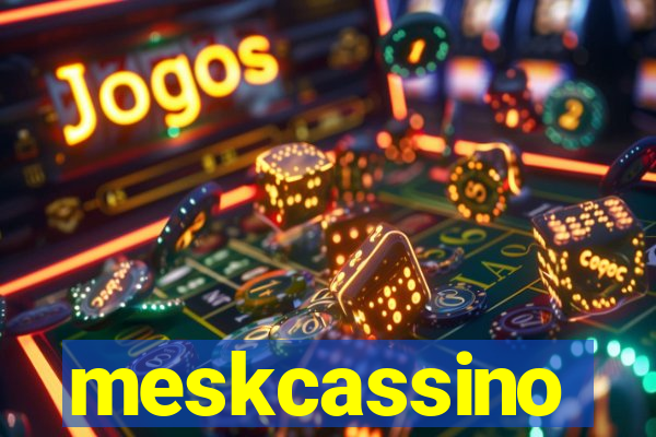 meskcassino