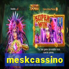 meskcassino