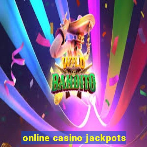 online casino jackpots