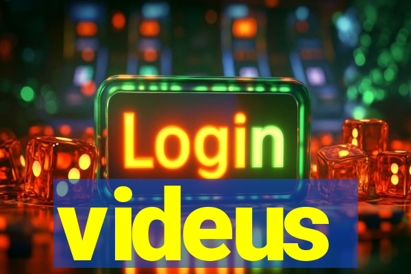 videus