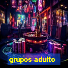 grupos adulto