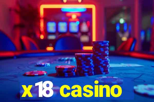 x18 casino