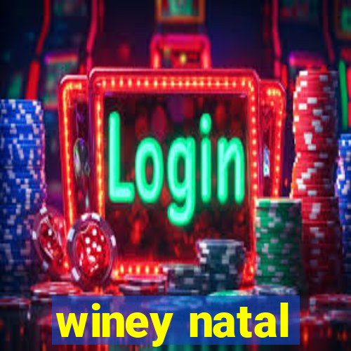 winey natal