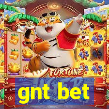 gnt bet