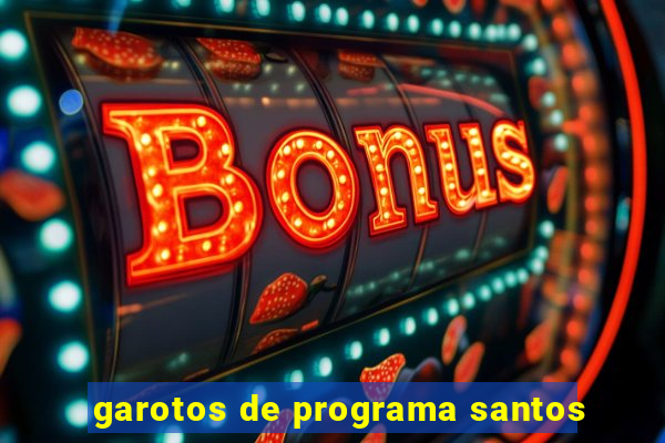 garotos de programa santos