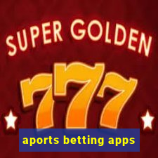 aports betting apps