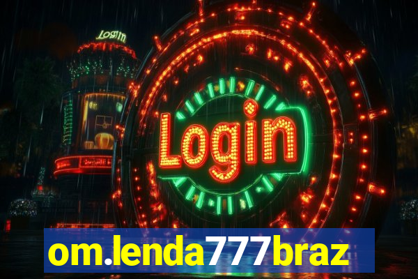 om.lenda777brazil.game