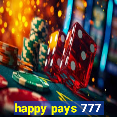 happy pays 777