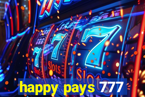 happy pays 777