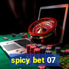 spicy bet 07