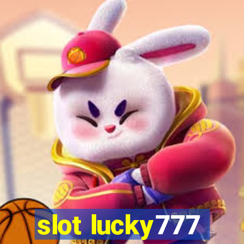 slot lucky777