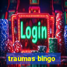 traumas bingo