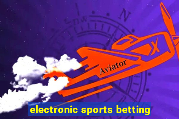 electronic sports betting