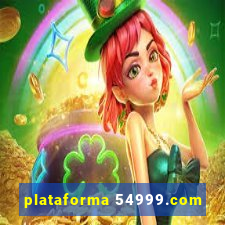 plataforma 54999.com