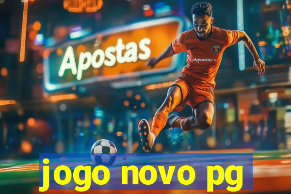 jogo novo pg