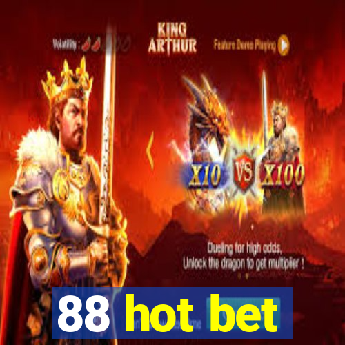 88 hot bet