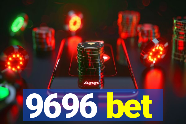 9696 bet