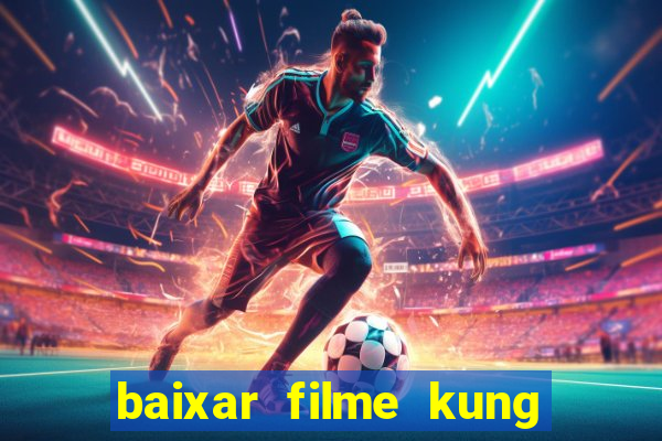 baixar filme kung fu futebol clube torrent