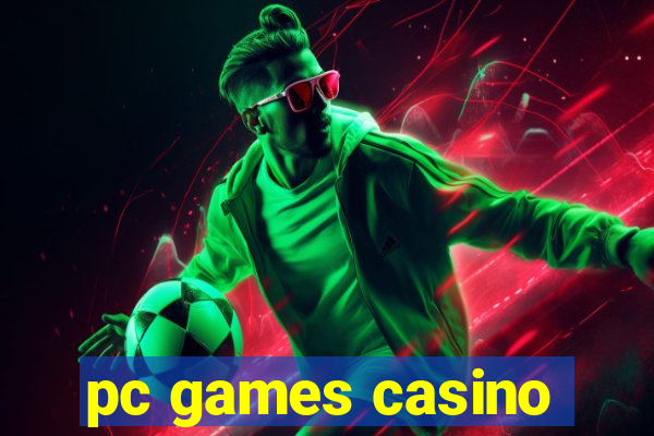 pc games casino