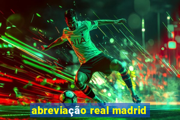 abreviação real madrid