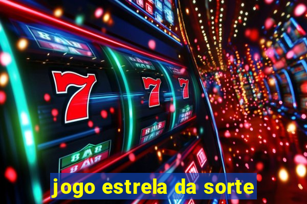 jogo estrela da sorte