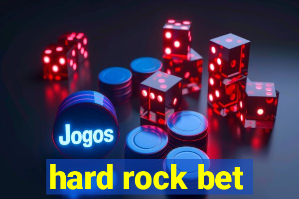 hard rock bet