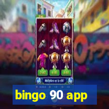 bingo 90 app