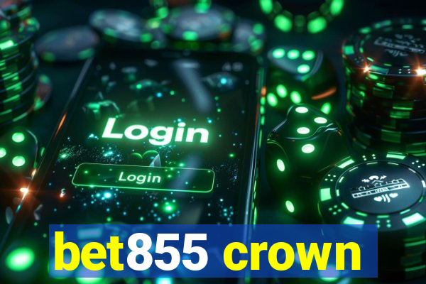 bet855 crown